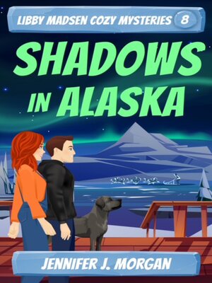 cover image of Shadows in Alaska